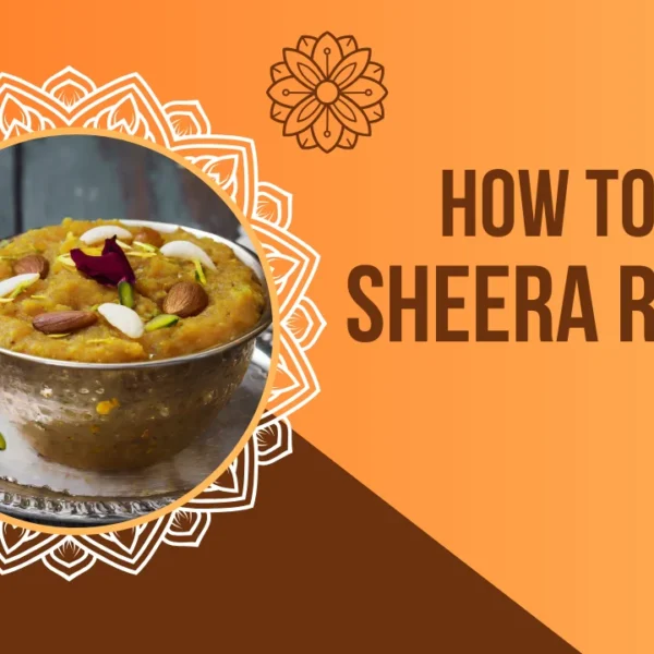 Sheera Recipe