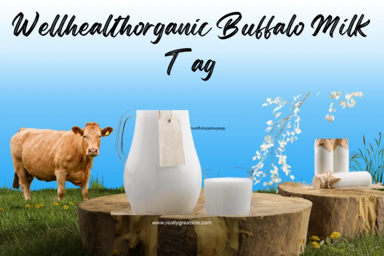 Wellhealthorganic Buffalo Milk Tag