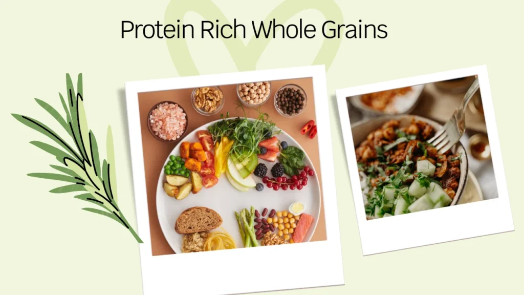 Protein Rich Whole Grains