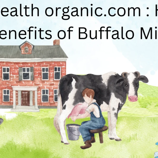 Wellhealthorganic.com : Health Benefits of Buffalo Milk