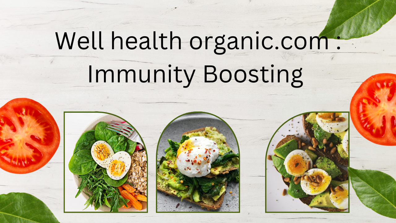 Wellhealthorganic.com : Immunity Boosting